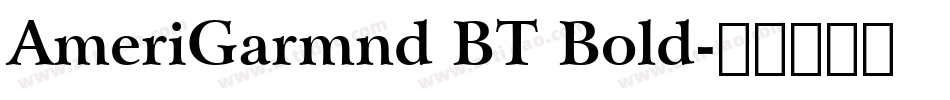AmeriGarmnd BT Bold字体转换